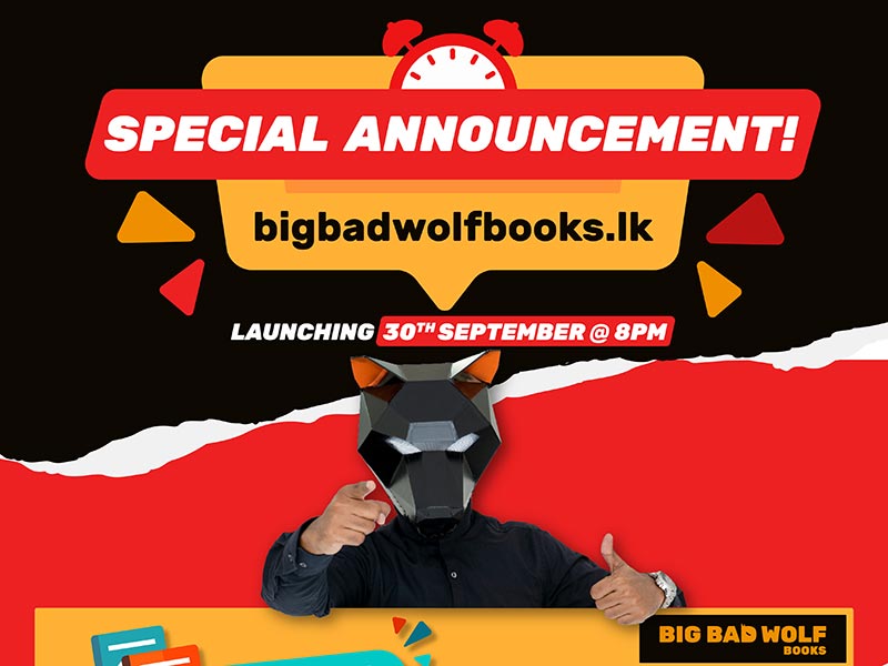 The Big Bad Wolf Online Book Sale Sri Lanka 2020 opens before scheduled due to popular demand!
