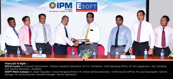 Ipm Sri Lanka Partners With Esoft To Take Hr Education Island Wide Ceylon Business Reporter